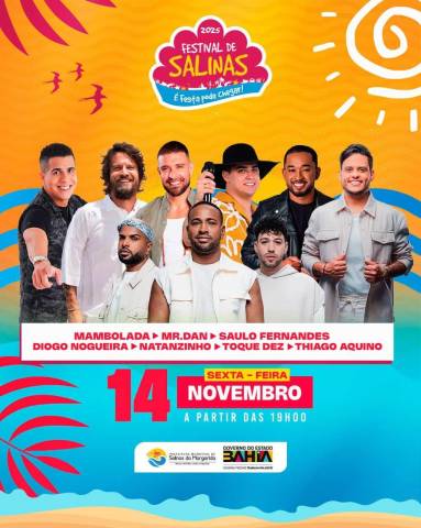 Festival de Salinas 2025 – “É Festa, Pode Chegar!” promete agitar o Recôncavo Baiano de 14 a 16 de novembro